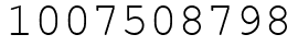 Число 1007508798.