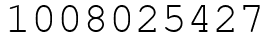 Число 1008025427.