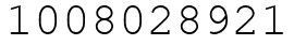 Число 1008028921.
