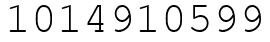 Число 1014910599.