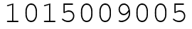 Число 1015009005.