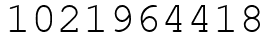 Число 1021964418.