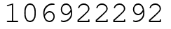 Число 106922292.