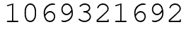Число 1069321692.