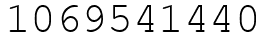 Число 1069541440.