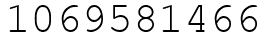 Число 1069581466.