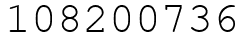 Число 108200736.