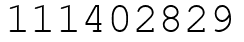 Число 111402829.