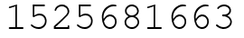 Число 1525681663.
