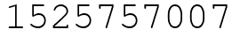 Число 1525757007.