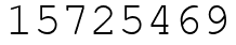 Число 15725469.