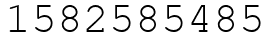 Число 1582585485.