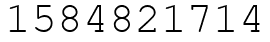 Число 1584821714.