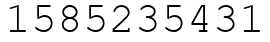 Число 1585235431.