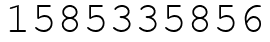 Число 1585335856.