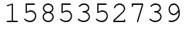 Число 1585352739.