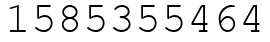 Число 1585355464.