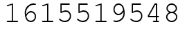 Число 1615519548.