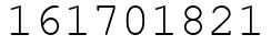 Число 161701821.