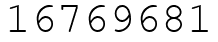 Число 16769681.