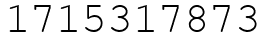 Число 1715317873.