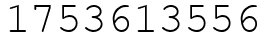 Число 1753613556.