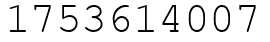 Число 1753614007.