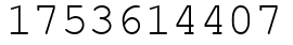 Число 1753614407.
