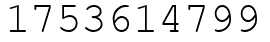 Число 1753614799.