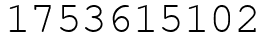 Число 1753615102.