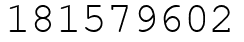 Число 181579602.
