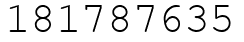 Число 181787635.