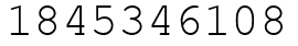 Число 1845346108.