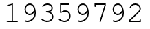 Число 19359792.