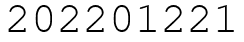Число 202201221.