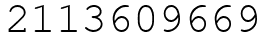 Число 2113609669.