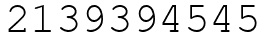 Число 2139394545.