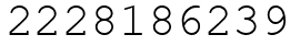 Число 2228186239.