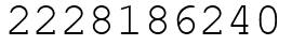 Число 2228186240.