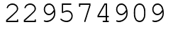 Число 229574909.