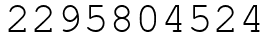 Число 2295804524.