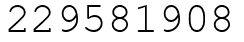 Число 229581908.
