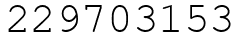 Число 229703153.