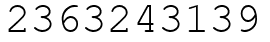 Число 2363243139.