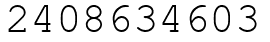 Число 2408634603.