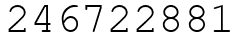 Число 246722881.