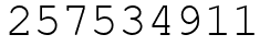 Число 257534911.