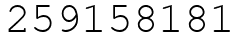 Число 259158181.