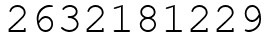 Число 2632181229.