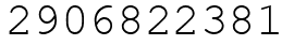 Число 2906822381.